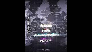 Phonks from different countries (part 4)