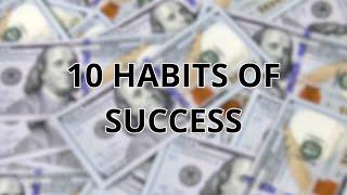 Unlocking Financial Success: 10 Essential Habits of Wealth Builders