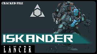 Why the Iskander is Awesome in Lancer Rpg