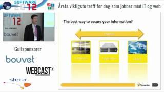 Dataforeningen, Software2012 - Dedikert Cloud sikkerhetsløsninger -veien å gå v/Anders Tryka