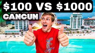 CANCUN MEXICO - $100 vs $1,000 HOTEL