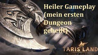 MMORPG Tarisland - Heal Gameplay (ersten Dungeon geheilt)