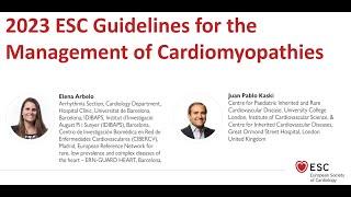 ERN GUARD-Heart webinar 12: ESC guidelines for the management of cardiomyopathies