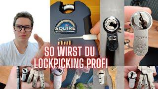 Lockpicking - So wirst Du Profi