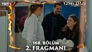 Gönül Dağı 168. Bölüm 2. Fragmanı @trt1