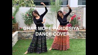 Ghar More Pardesiya | Dance Cover | Kalank | Rashi Gupta | Peehu Gupta