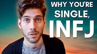 INFJ: 10 Reasons Why You're Still Single