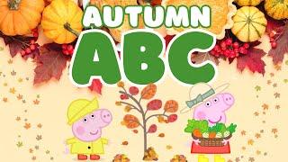 PEPPA PIG Autumn Fall ABCs! | ABC Alphabet Learning Video for Toddlers and Kids | Learn ABCs