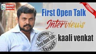 First Open Talk | Exclusive Kalivenket Interview | Vj Muni | Chennai Express Tv | #FOT6