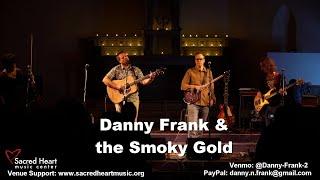 Danny Frank & the Smoky Gold hosts Duluth Songwriter Showcase 2023