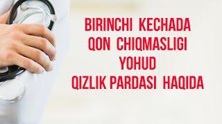 Birinchi kechada qon chiqmasligi