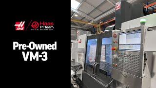 Haas pre-owned VM-3 High-Performance VMC - available in UK now