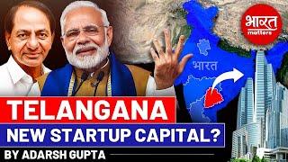 How Telangana is winning South? Telangana Startup Ecosystem | By Adarsh Gupta