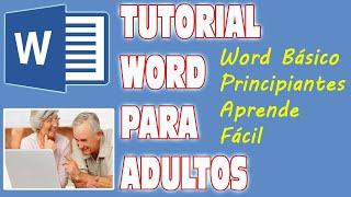 Tutorial de Word basico para adultos Curso word principiantes, Parte 1