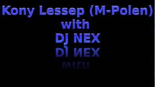 M-Polen's Kony Lessep - Kwe nan indreo ft DJ NEX