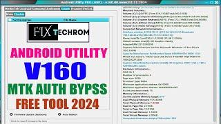 Android Utility Pro Tool v160.00 | MTK META TOOL LATEST VERSION | FREE AUTH BYPASS TOOL 2024