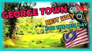 GEORGE TOWN Malaysia, Travel Guide. Free Self-Guided Tours (Highlights, Attractions, Events)