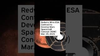 Redwire Wins ESA Contract to Develop Mars Spacecraft Concept #RDW #RDWStock #RDWNews #RDWStockNews