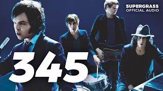 Supergrass - 345 (Official Audio)