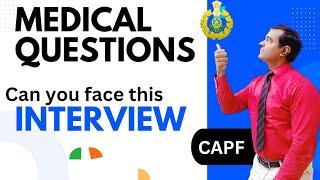 How to prepare Medical questions for capf mosb interview | Itbp medical officer interview questions