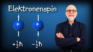 Quantenmechanik 8: Elektronenspin