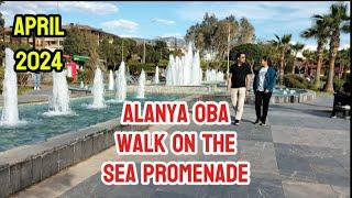 Alanya Oba Promenade Türkiye 2024 | Walk on sea Promenade Alanya Turkey 2024