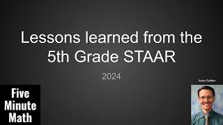 Lessons Learned From the 5th Grade Math STAAR [2024]