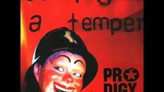 The Prodigy - Baby's Got A Temper [Full Single]