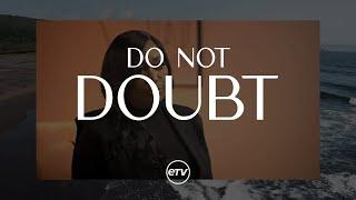 Do Not Doubt | Cindy Trimm