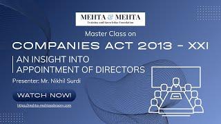 Companies Act, 2013 - XXI: An Insight Into Appointment of Directors