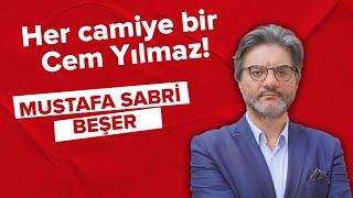 Her camiye bir Cem Yılmaz! - Mustafa Sabri Beşer (07.01.2022)