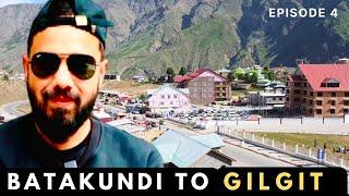 A Road Trip to Northern Areas of Pakistan (EP-4)|  Batakundi to Gilgit Via Babusar Top