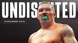 Oleksandr Usyk - Road to Undisputed