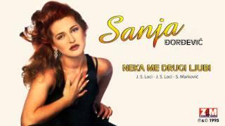 Sanja Djordjevic - Neka Me Drugi Ljubi - (Audio 1995)