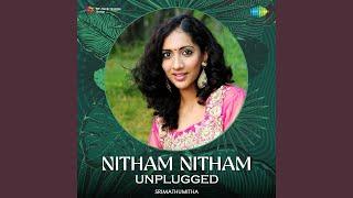 Nitham Nitham - Unplugged