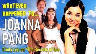 Whatever Happened to Joanna Pang - Cindy Lee from TV's "The Secrets of Isis"