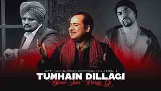 Tumhain Dillagi ( Rahat Fateh Ali Khan X Sidhu Moose Wala X Bohemia ) Mashup | Prod.By KAKA 808s