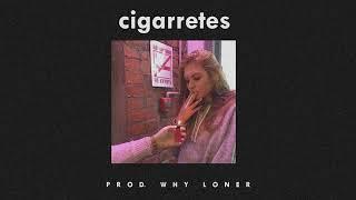 (SAD HARD) XXXTENTACION x Lil Peep Type Beat - "Cigarretes" | Prod. Why Loner