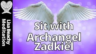 ARCHANGEL ZADKIEL GUIDED MEDITATION  Clarity, Focus & Abundance