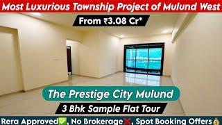 Prestige City Mulund | 3 BHK Sample Flat | Yogi Hills Mulund | Site Visit, Booking Offer-8800678921