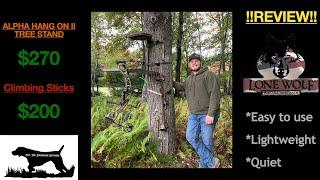 LONE WOLF Alpha II Hang on Tree Stand & Climbing Sticks (**REVIEW/FIELD TEST**)