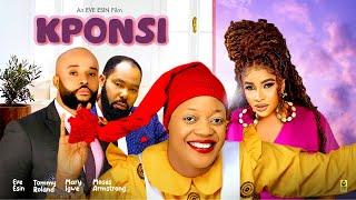 KPONSI - EVE ESIN, MARY IGWE, MOSES ARMSTRONG, TOMMY ROLAND