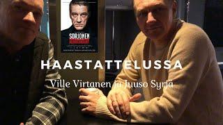 Interview with Ville Virtanen and Juuso Syrjä (Sorjonen aka Bordertown)