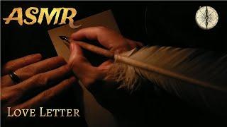 ASMR - Writing a Love Letter