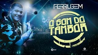 Ferrugem l "O Som do Tambor" (Clipe Oficial)