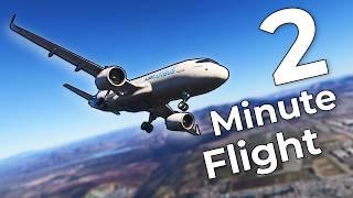 This is what a 2 minute flight looks like [MFS24]