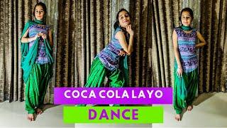 Coca Cola Layo | Dance Video | Ruchika Jangid | Saloni Choudhary