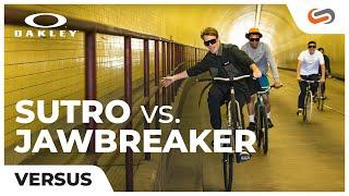 Oakley Sutro vs. Jawbreaker | SportRx