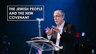 The Jewish People and the New Covenant - Dr. Mitch Glaser