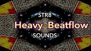 STR8 SOUNDS  Heavy Beatflow